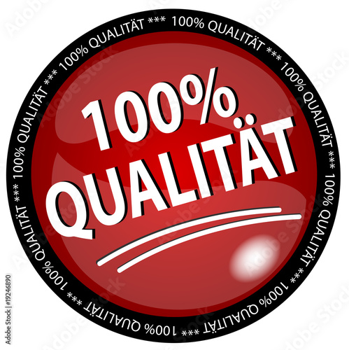 100% Qualität Button