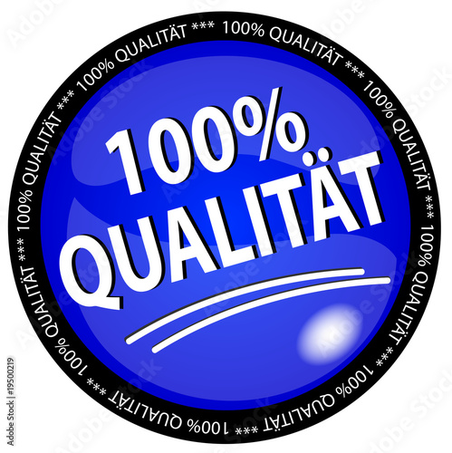 100% Qualität Button