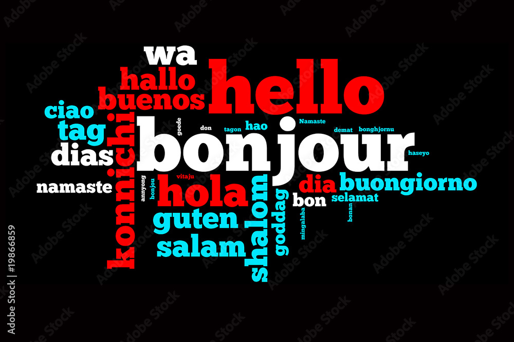 Nuage De Mots "bonjour" Dans Toutes Les Langues Stock-Illustration ...