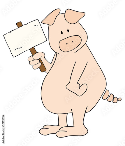 Pig with white placard.