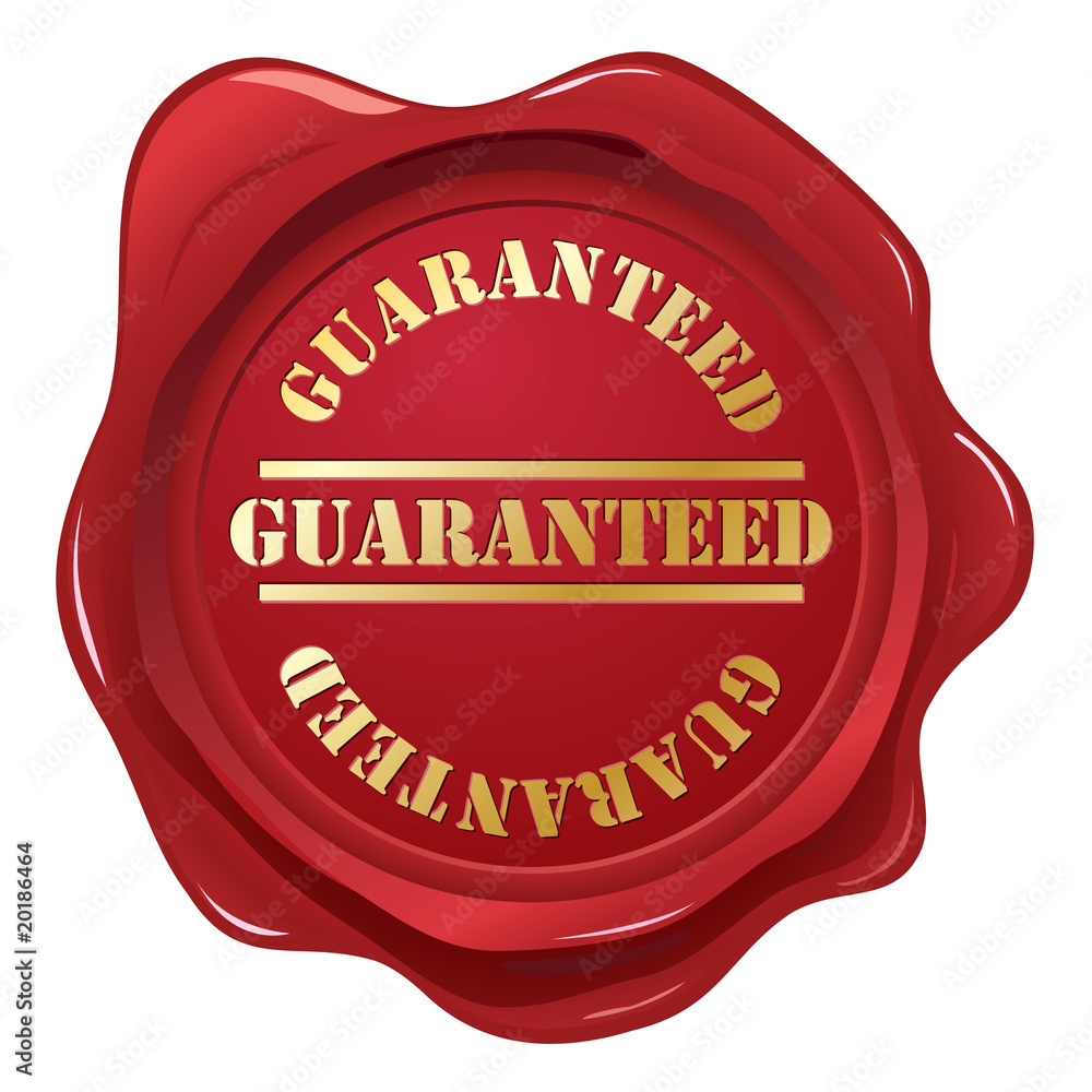 Guaranteed wax seal Guaranteed wax seal