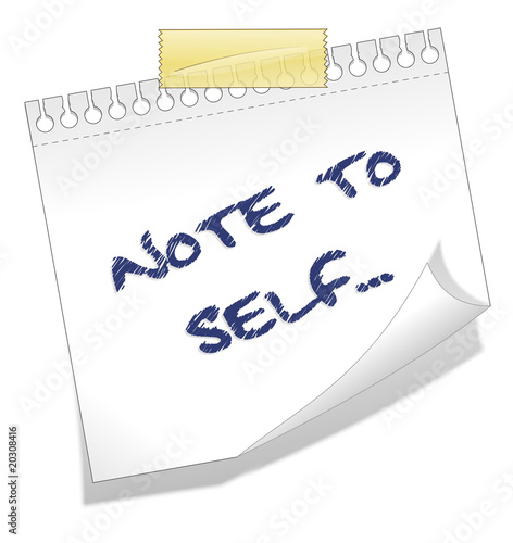 Note to self