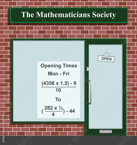 The Mathematicians Society showing opening times 9 to 5