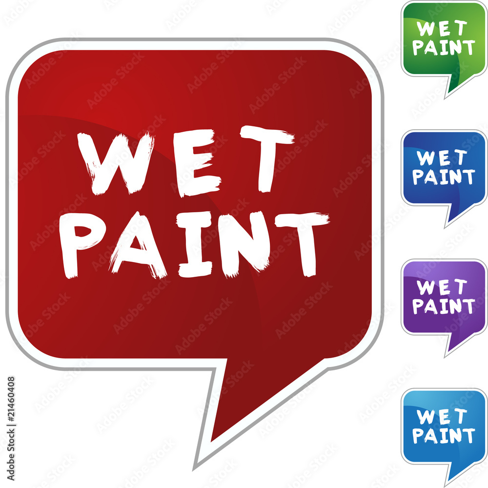 Wet Paint Wet Paint