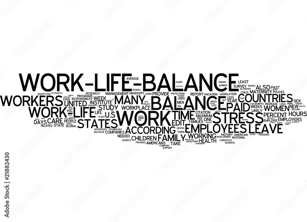 Work Life Balance Work Life Balance
