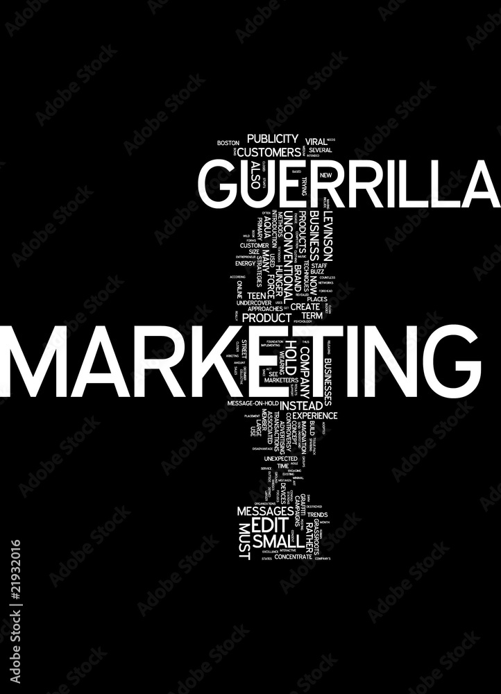 Guerrilla Marketing Guerrilla Marketing