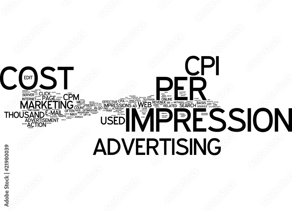 Cost per Impression (CPI) - Internet Marketing Cost per Impression (CPI) - Internet Marketing