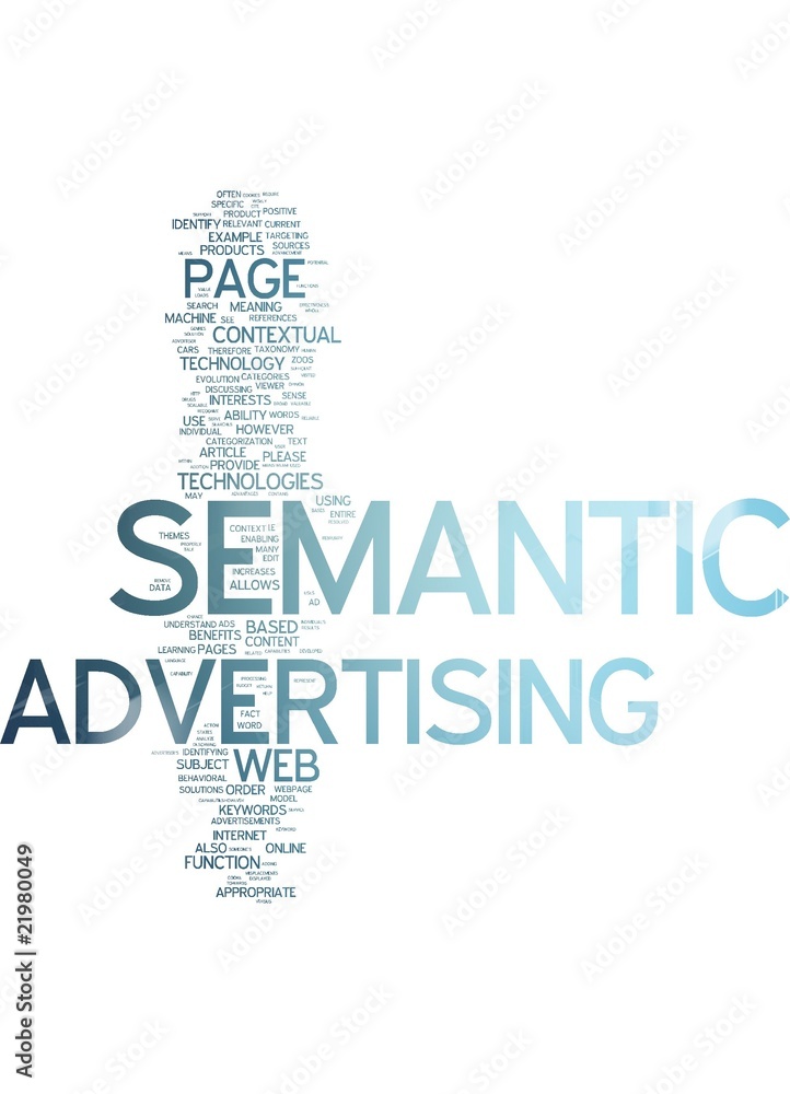 Obraz premium Semantic Advertising - Internet Marketing