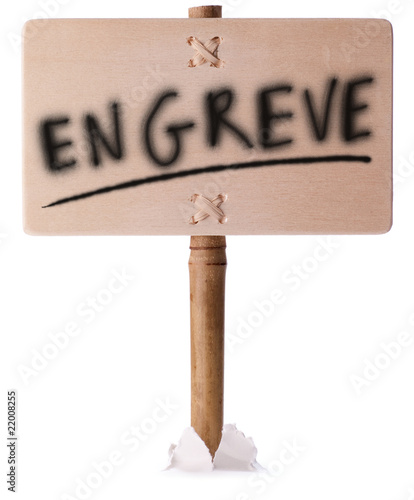 En grève - panneau d'affichage - greve et revendications photo