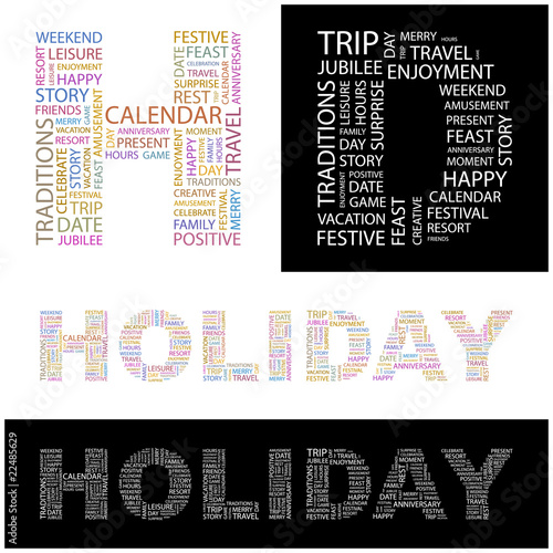 HOLIDAY. Wordcloud vector illustration.