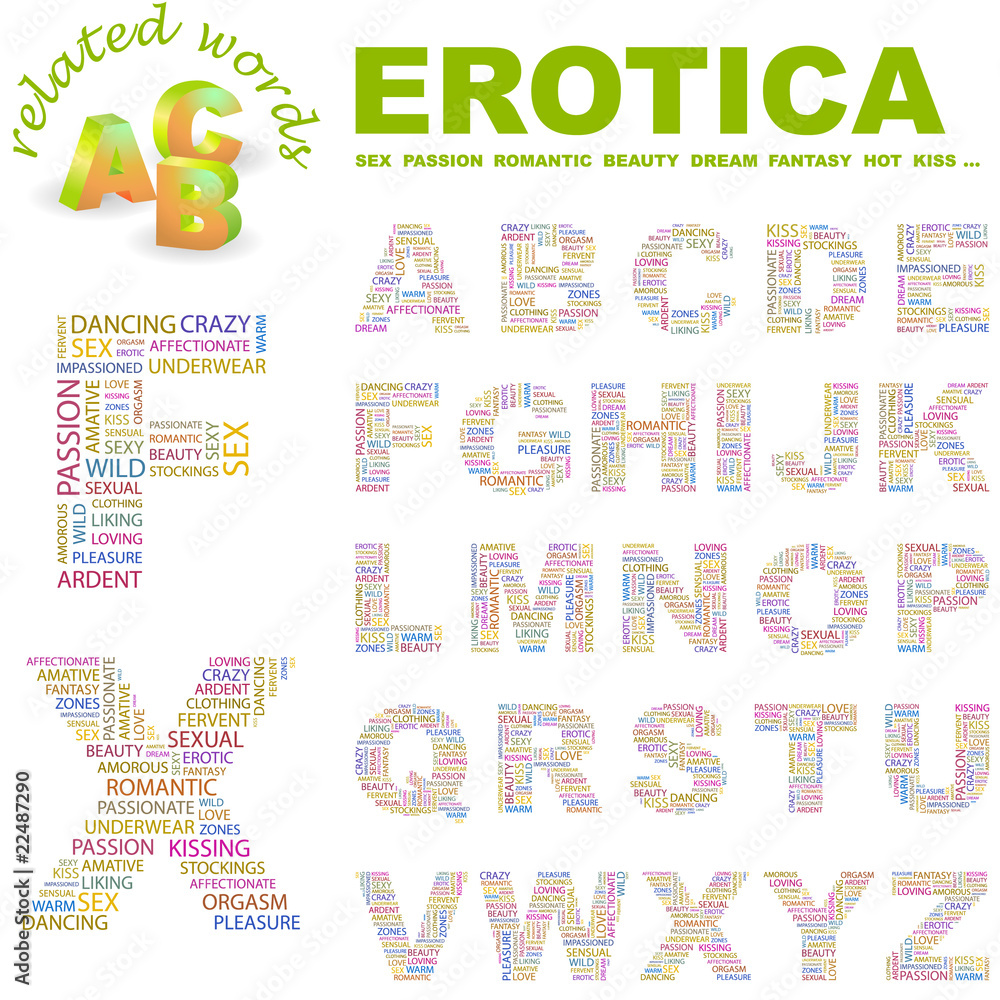 EROTICA. Wordcloud alphabet with different association terms. EROTICA. Wordcloud alphabet with different association terms.