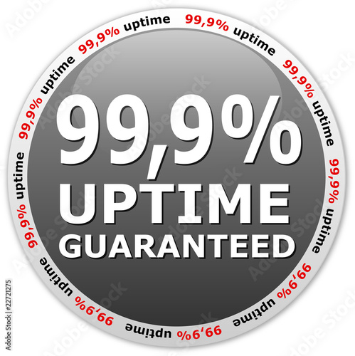 99.9 % uptime