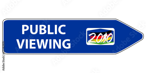 public viewing 2010 - Wegweiser