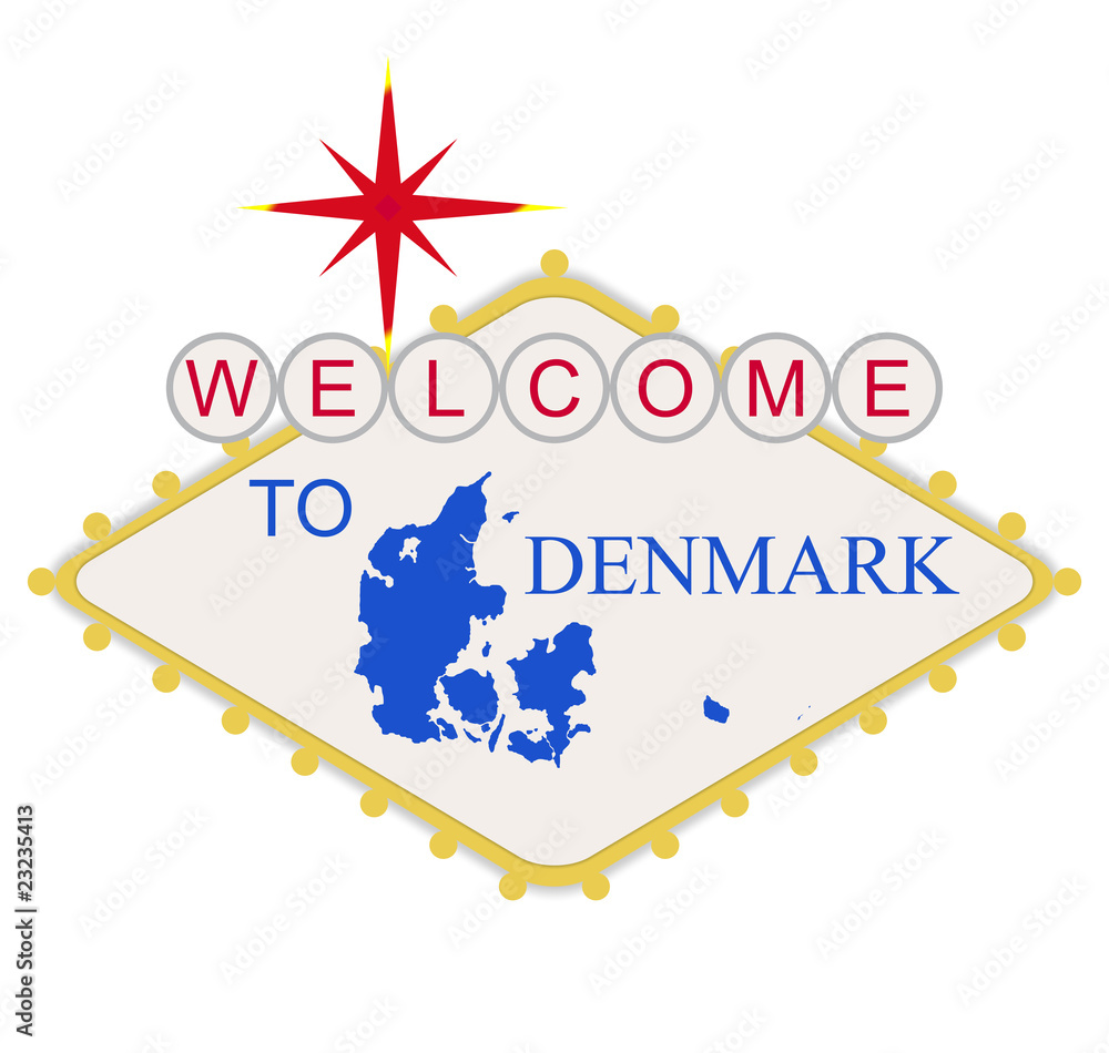 Obraz premium Welcome to Denmark sign
