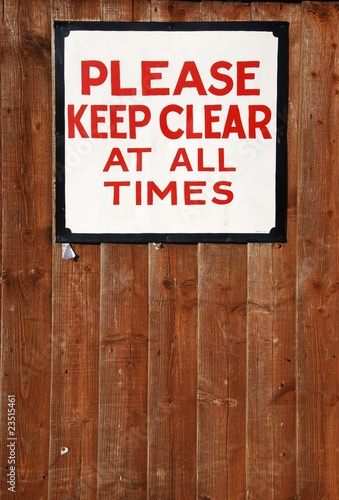 Keep clear vintage sign