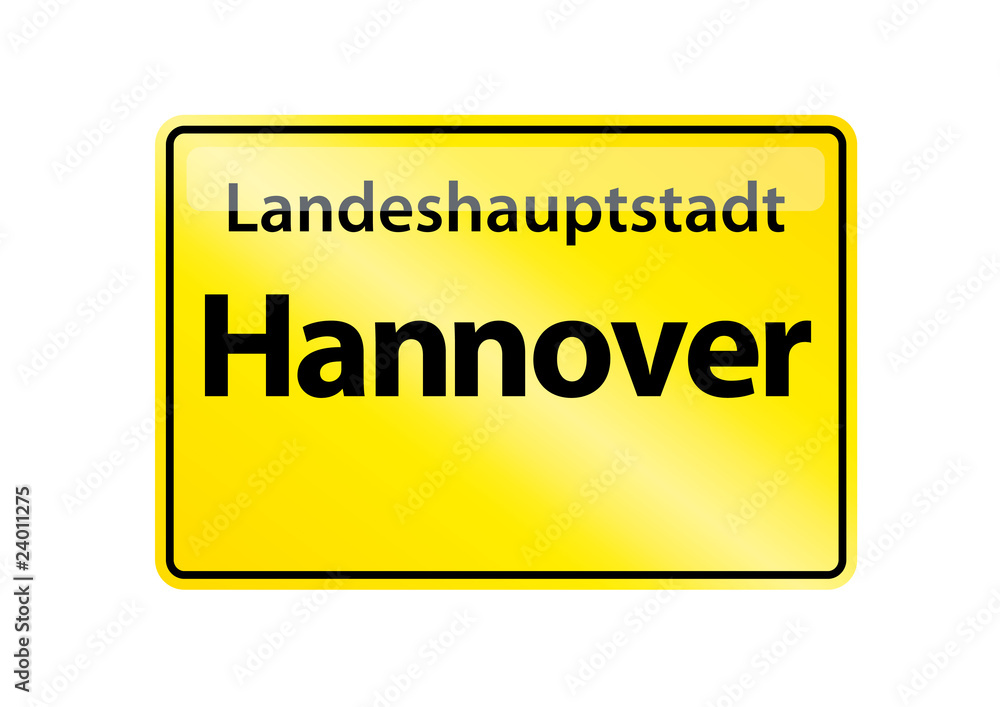 Ortsschild Hannover Ortsschild Hannover