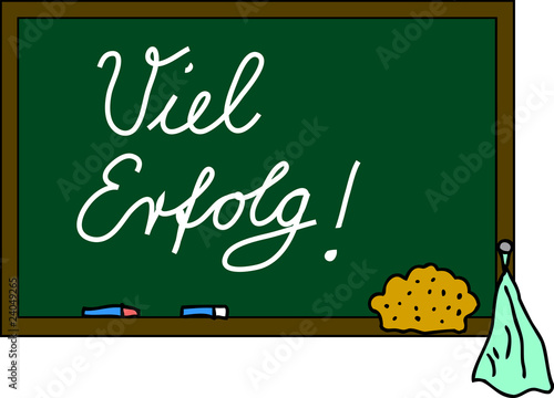 Schultafel Viel Erfolg