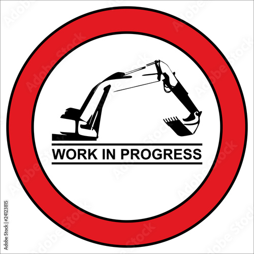 Schild Work in Progress
