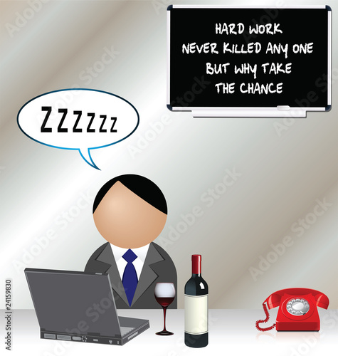 Worker sleeping and hard work never killed anybody