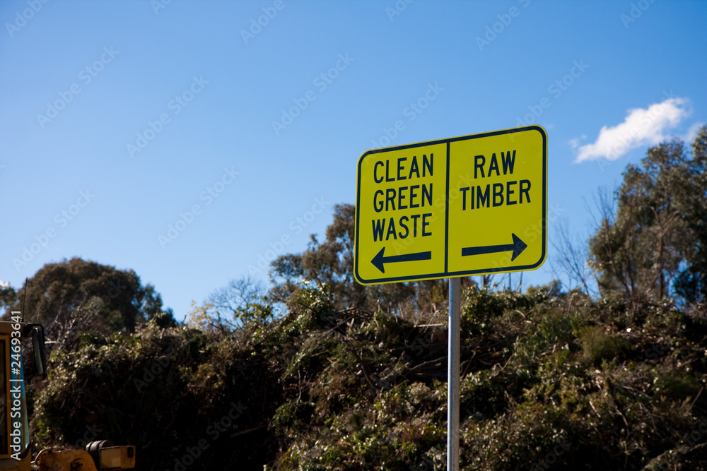 Green Waste and timber recycling sign