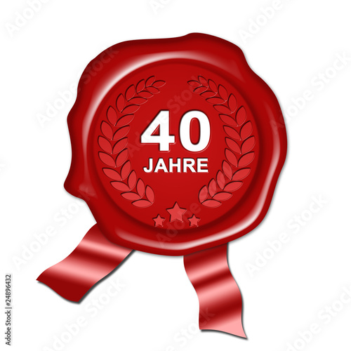 Jubiläum 40 Jahre, Siegel, Urkunde, Plakette