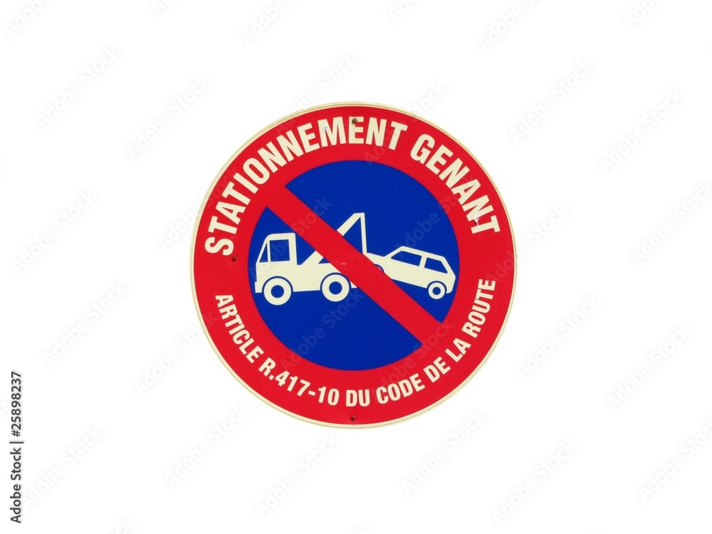 Panneau ' dissuasif ' de stationnement Panneau ' dissuasif ' de stationnement