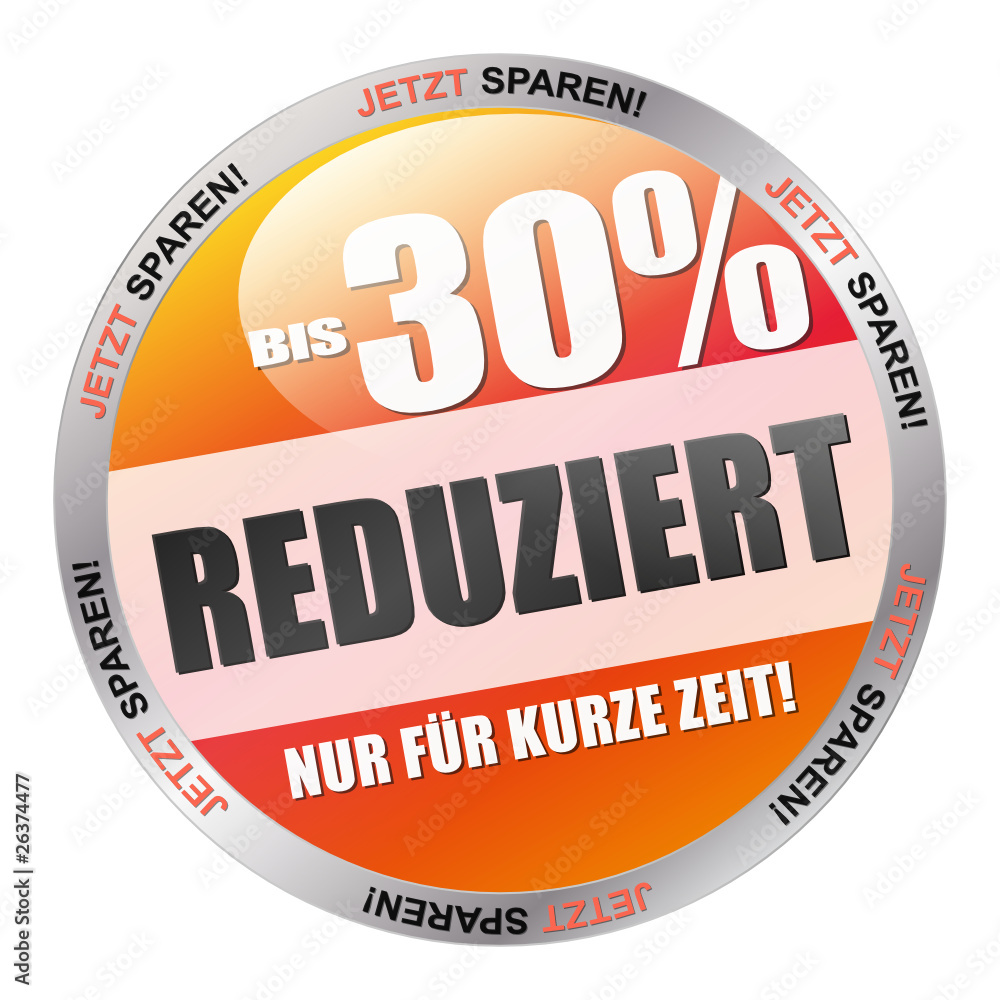 Bis 30% reduziert - Nur für kurze Zeit!