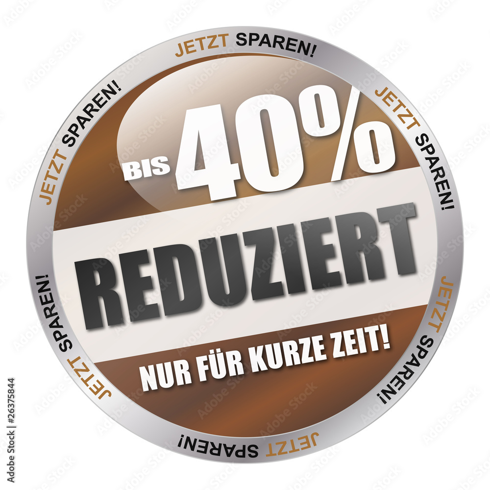 Bis 40% reduziert - Nur für kurze Zeit!