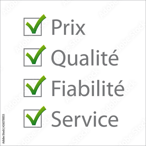 validation, prix, qualité, fiabilité, service