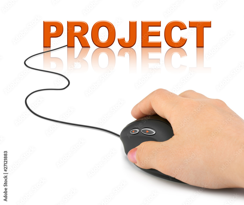 Hand with computer mouse and word Project Hand with computer mouse and word Project