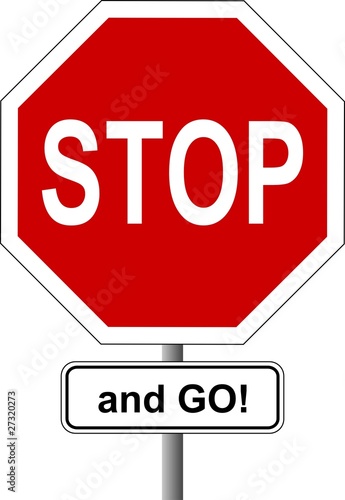 STOP... and GO!