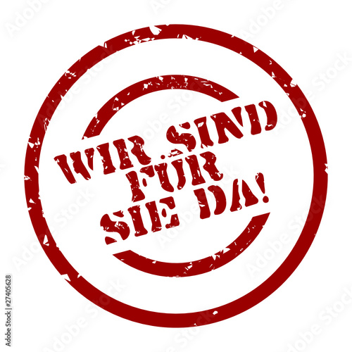 stempel wir sind für sie da! I
