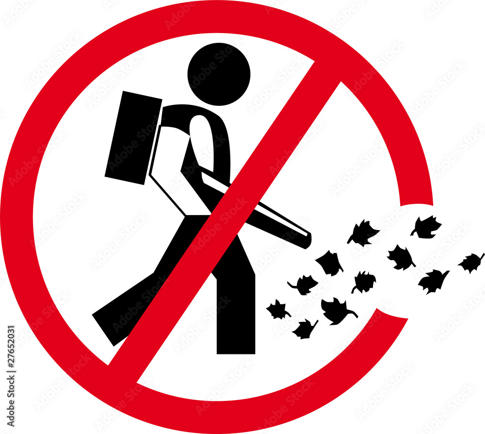 Laubbläser verboten Stock Illustration Adobe Stock