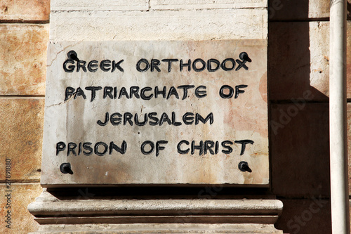 Classic Israel - Prison of Jesus Christ in old city in Greek Or