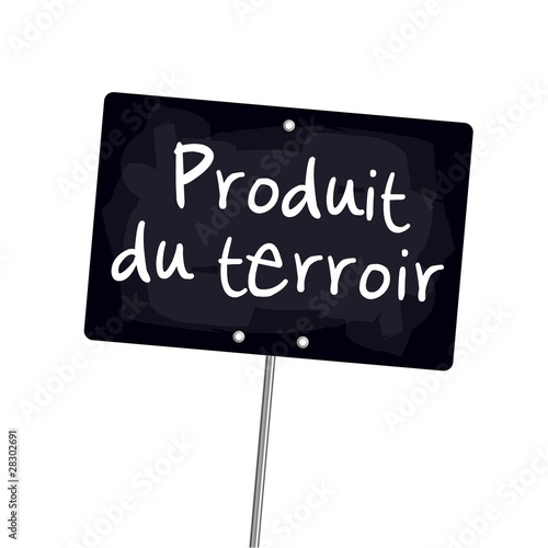 Ecriteau "Produit du terroir"