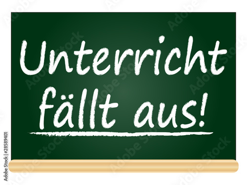 Unterricht fällt aus