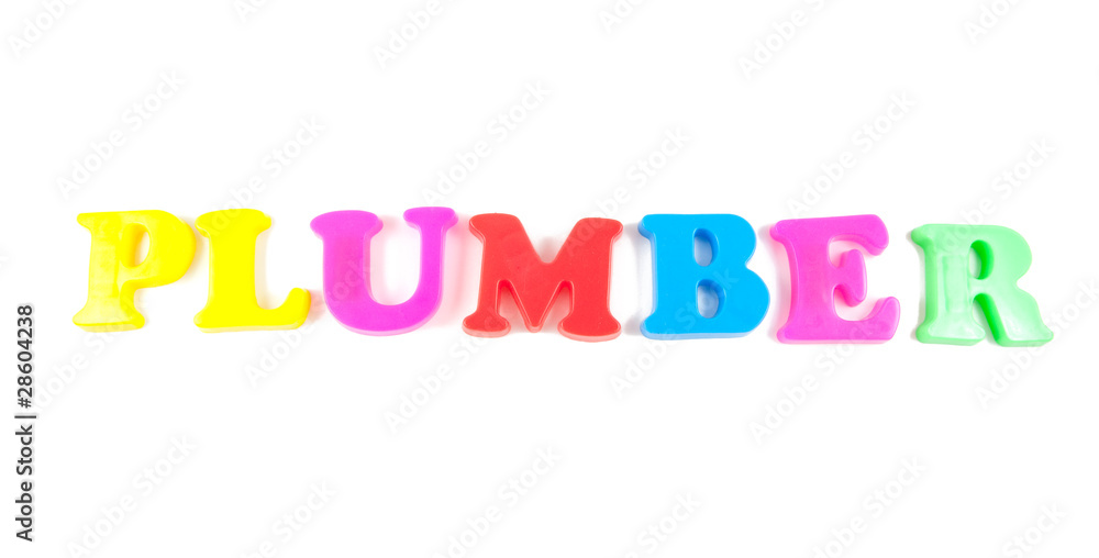 plumber written in fridge magnets on white background plumber written in fridge magnets on white background