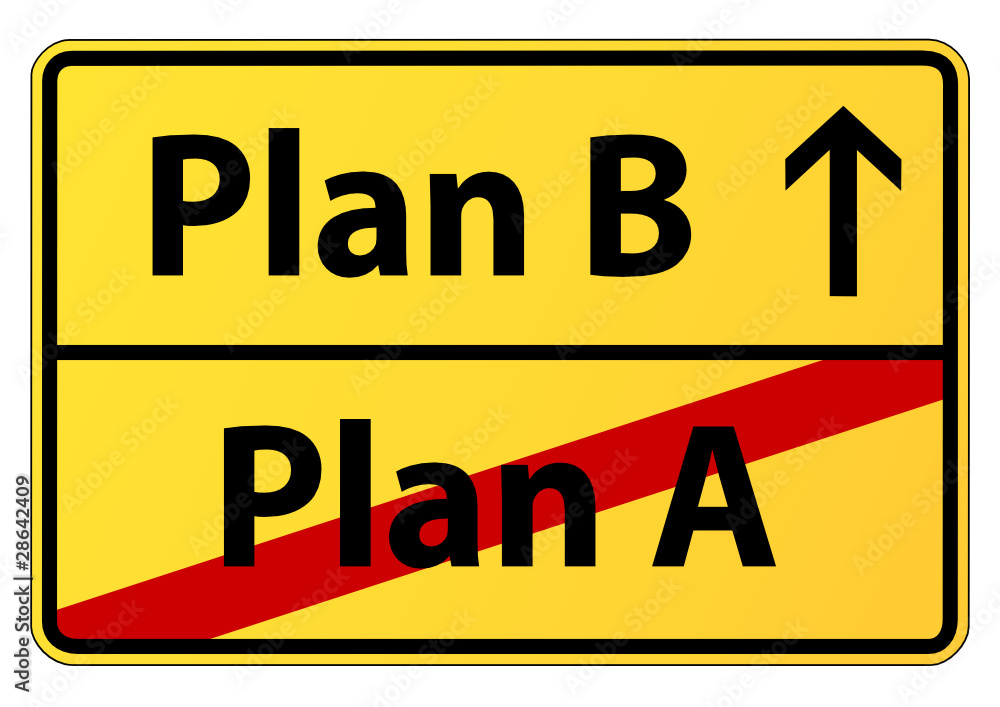 Plan B Plan B