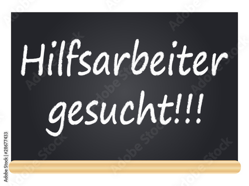 Hilfsarbeiter gesucht
