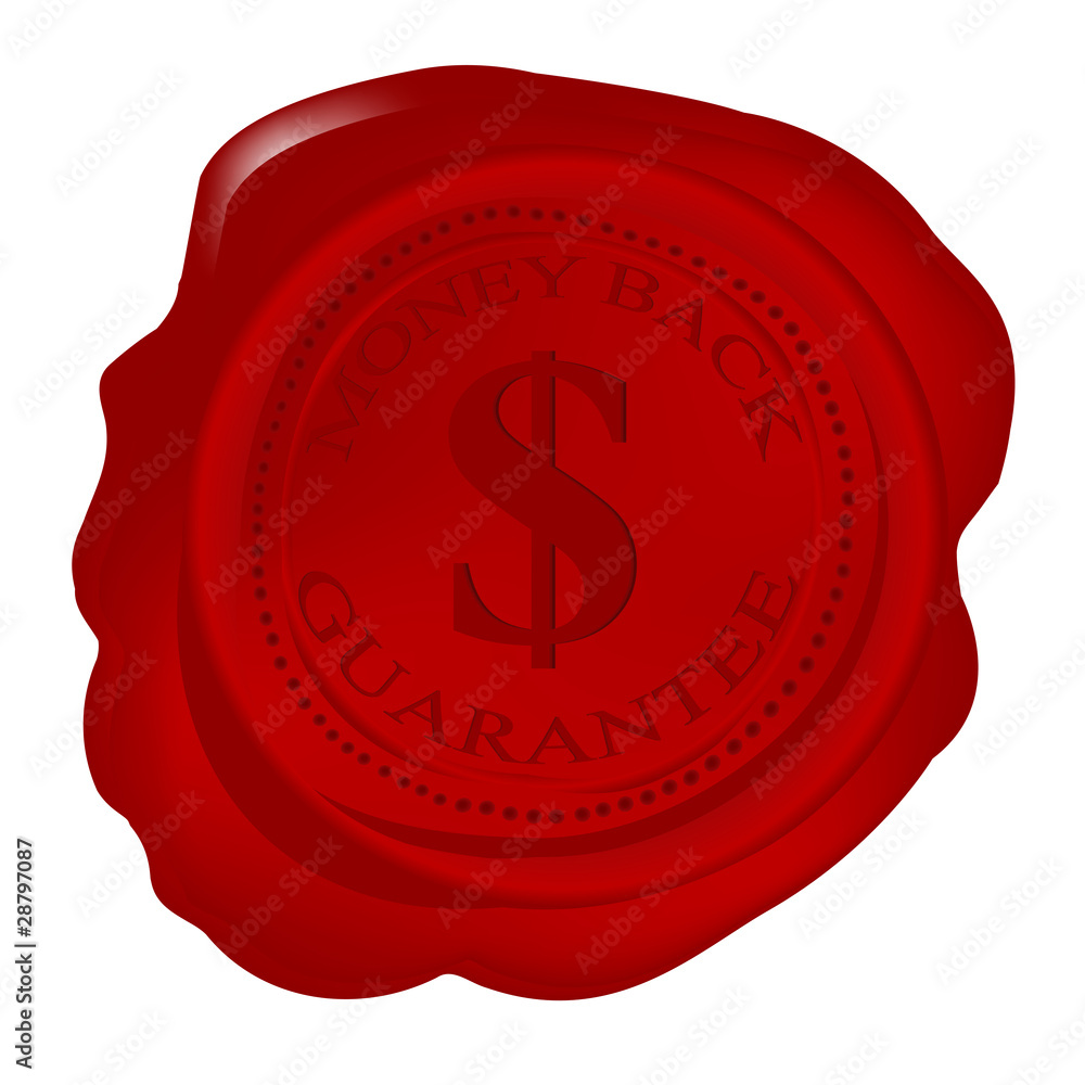 Wax seal with money back guarantee Wax seal with money back guarantee