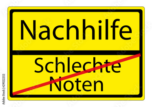 Schild Schlechte Noten-Nachhilfe