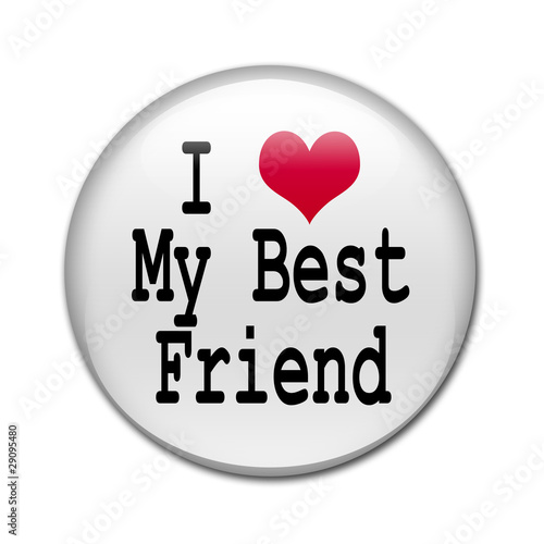 Boton brillante I Love My Best Friend photo