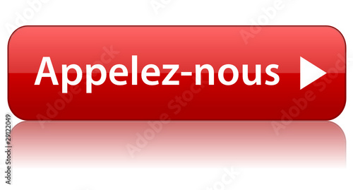 Bouton "APPELEZ-NOUS" (contact service clients contactez-nous)