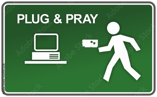 plug and pray