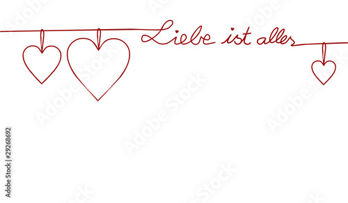 Liebe ist alles