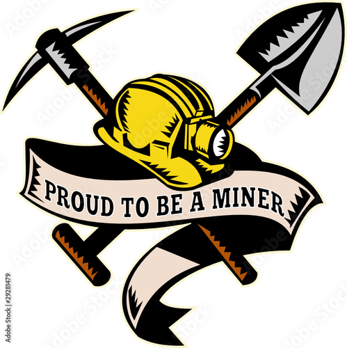 coal miner hat shovel pickax mining proud to be a miner