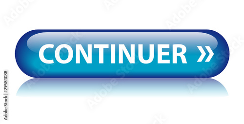Bouton Web "CONTINUER" (suivant valider ok envoyer cliquer ici)