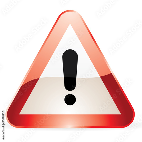 Panneau de signalisation "Attention"