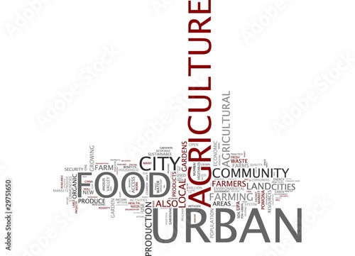Urban Agriculture / Urban Food