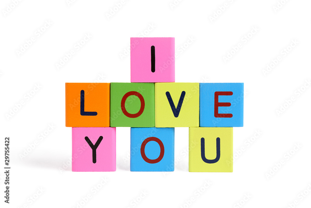 Phrase I LOVE YOU formed from wooden letter blocks Phrase I LOVE YOU formed from wooden letter blocks